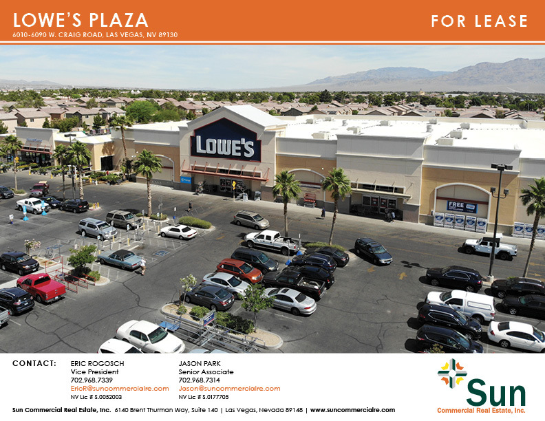 Lowe's Plaza 60106090 W. Craig Road, Las Vegas, NV, 89130